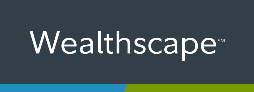 Wealthscape and Fidelity